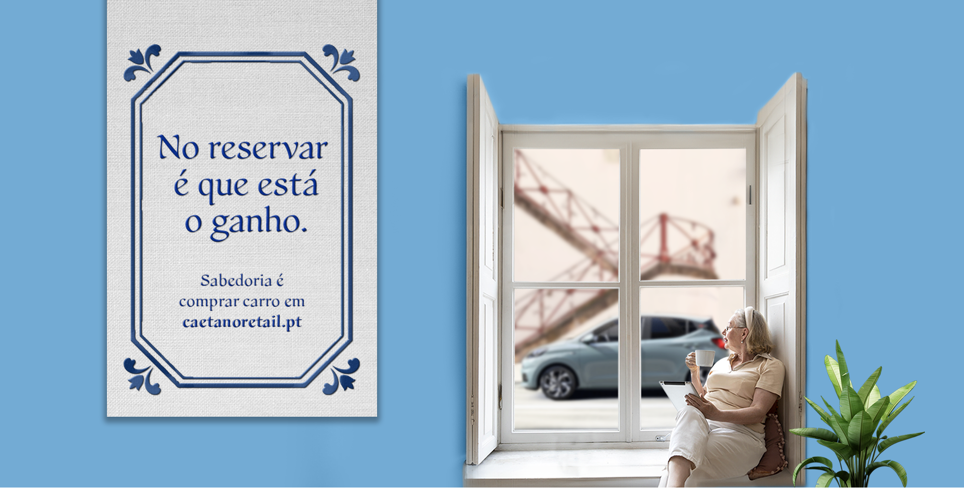 Campanha comprar carro online "Sabedoria é comprar carro em caetanoretail.pt"